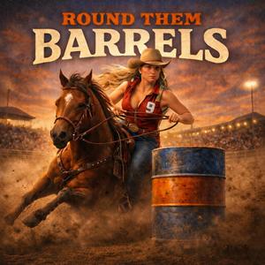 Round Them Barrels