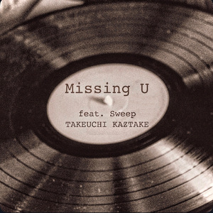 Missing U (UNDER THE WILLOW HOUSE mix)