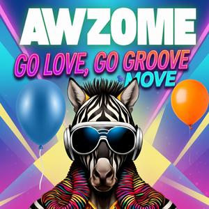 GO LOVE, GO GROOVE & MOVE