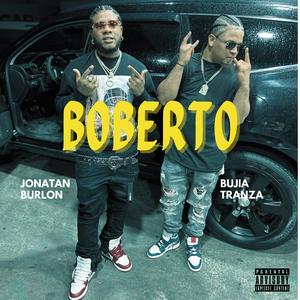 Boberto (feat. Bujia tranza)