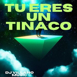 Tu Eres Un Tinaco