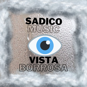 Vista borrosa