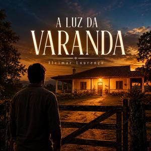 A Luz da Varanda