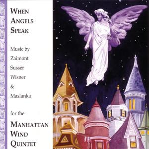 When Angels Speak: Fantasy for Wind Quintet