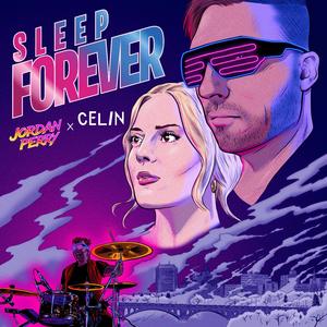 Sleep Forever (feat. CELIN)