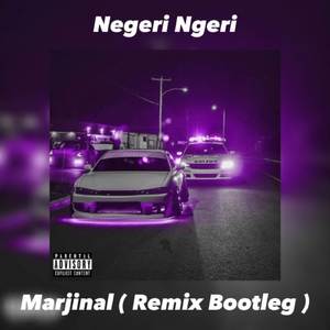 Dj Negeri Ngeri Remix Bootleg Mengkane (INS)