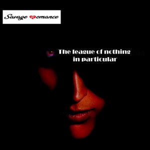 The League of Nothing in Particular