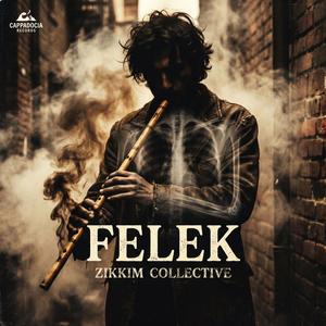 FELEK (Underground Turkish Rap)