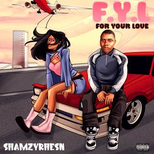 FYL (For Your Love)