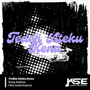 Tedeh Ateku Kena