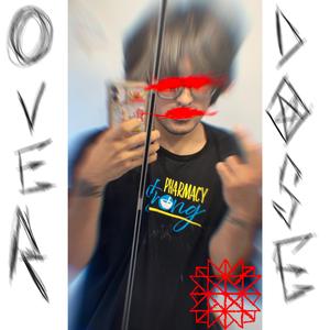 OVERDOSE
