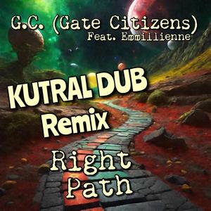 Right Path (feat. Emmillienne) (Kutral Dub Remix)