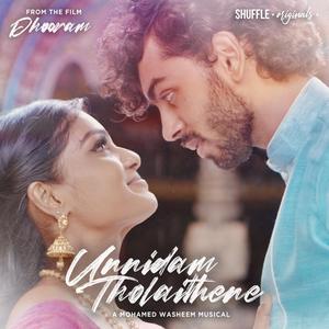 Unnidam Tholaithene (feat. Siddarth & Akshaya Prabhu)