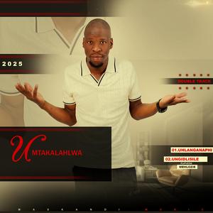 Umtakalahlwa_Ungidlisile na (feat. Mehlozie)