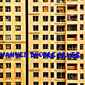 Yankee Doodle Blues