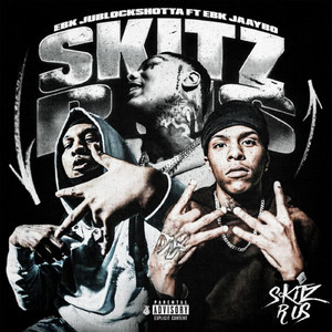 Skitz R Us (feat. EBK Jaaybo)