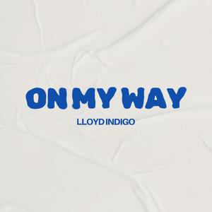 On My Way
