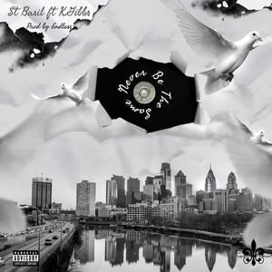 Never Be The Same (feat. KGibbs)