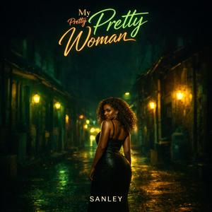 My Pretty Pretty Woman