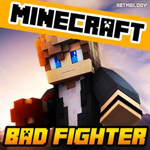 Bad Fighter