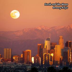 Earth and the Moon