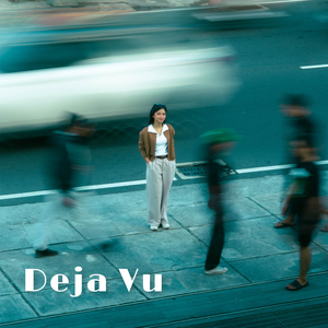 Deja Vu