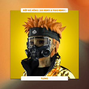 Kiếp Má Hồng (20X & Yang Remix)