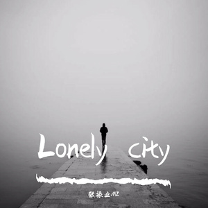 Lonely city（prod by Rising Beat）