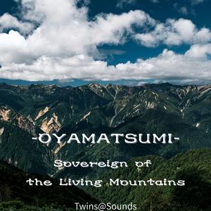 大地脈動の序章 Pulse of the Earth’s Veins