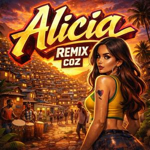 Alicia (Afro Remix)