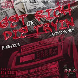 Get Rich or Die Tryin