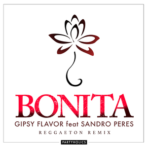 Bonita (Reggaeton Remix)