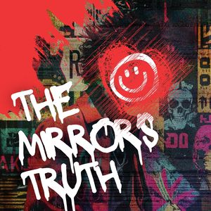 The Mirror's Truth
