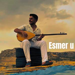 Esmer u esmeramın