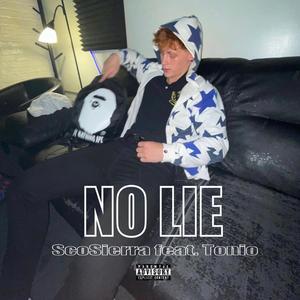 NO LIE (feat. Tonio)
