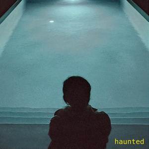 Haunted