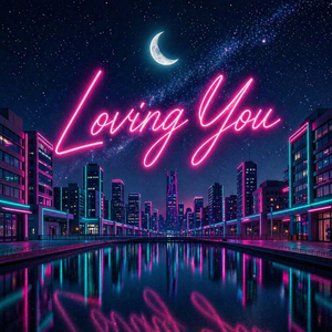 Loving You