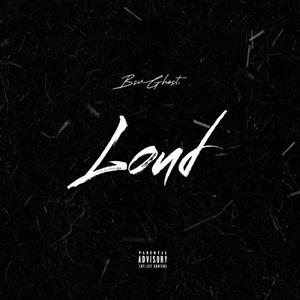 Loud