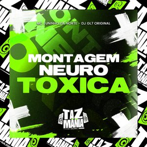 Montagem Neurotoxica