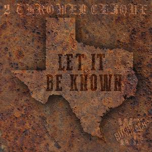 Let It Be Known (feat. Crazy C & Pops)