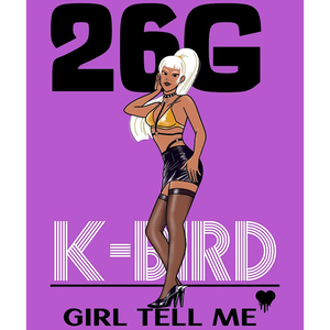Girl Tell Me