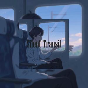 Silent Transit