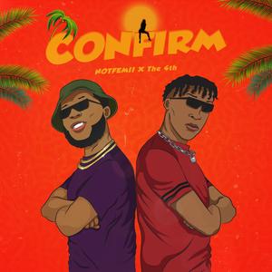 Confirm (feat. The 4th)