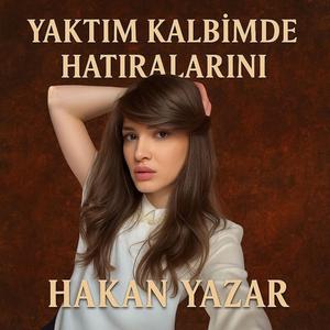 Yaktım Kalbimde Hatıralarını (feat. Hatice Ametova)
