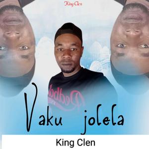 Vaku Jolela (feat. King Clen)