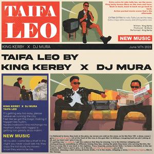Taifa Leo (feat. Dj Mura K.E)