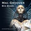 Mac Groover Big Band - Gin & Tonic