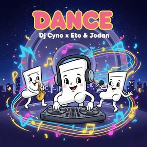 Dance (feat. Eto & Jodan)