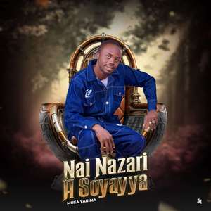 Nai Nazari a Soyayya