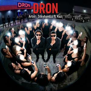 DRON (feat. KAZI)